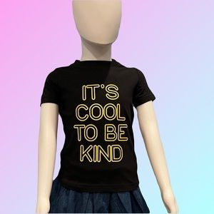 “IT’S COOL TO BE KIND” Short Sleeve Tshirt, Girls 2T